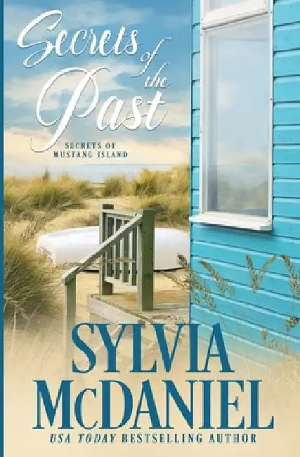 Secrets of the Past by McDaniel, Sylvia