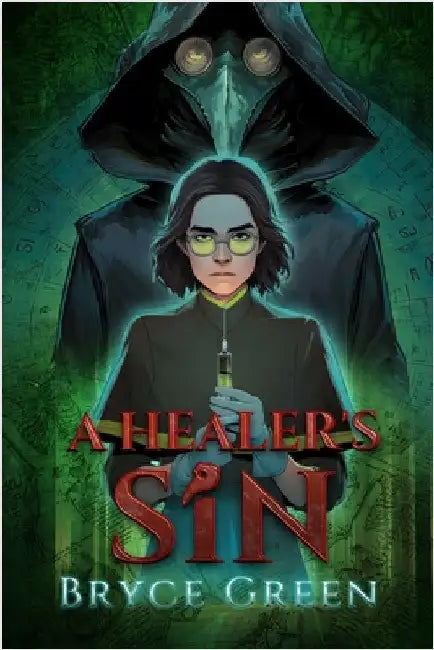 A Healer's Sin by Green, Bryce