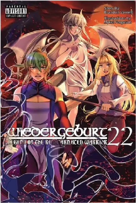 WIEDERGEBURT Legend of the Reincarnated Warrrior Volume 22 (Light Novel) by Varnell, Brandon