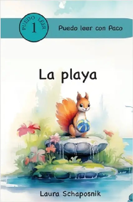 La playa by Schaposnik, Laura P.