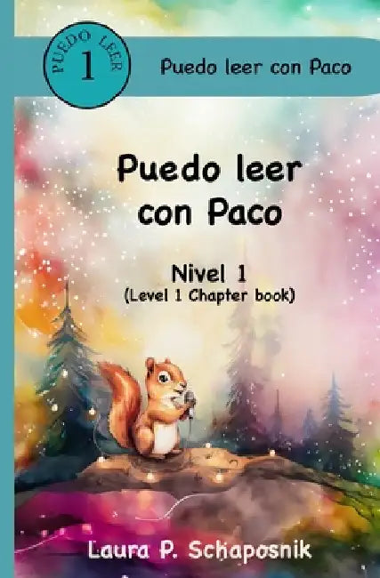 Puedo Leer con Paco (Level 1) by Schaposnik, Laura P.