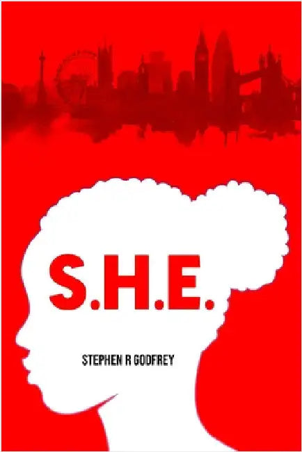 S.H.E by Godfrey, Stephen R.