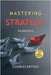 Mastering Strategy by Patton, Charles