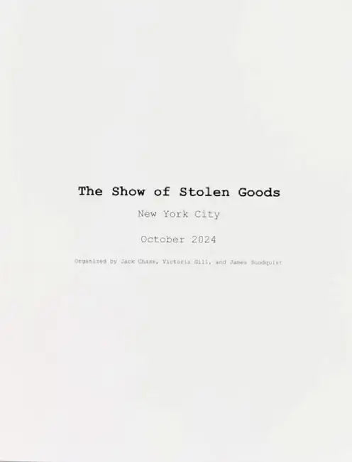 The Show of Stolen Goods by Jack Chase