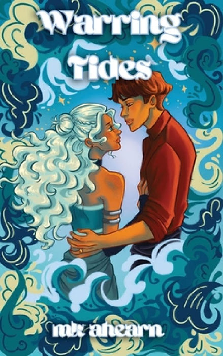 Warring Tides by Mk Ahearn