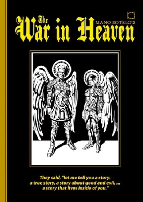 The War in Heaven by Mano Sotelo