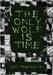 The Only Wolf Is Time by Tremaglio, Dan