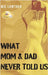 What Mom & Dad Never Told Us by Lowther, MIC