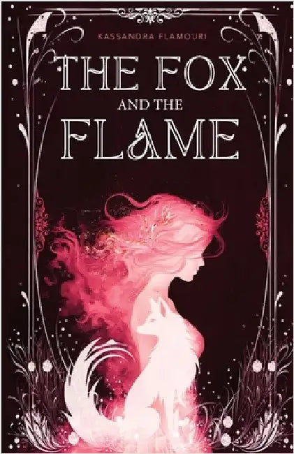 The Fox and the Flame by Flamouri, Kassandra