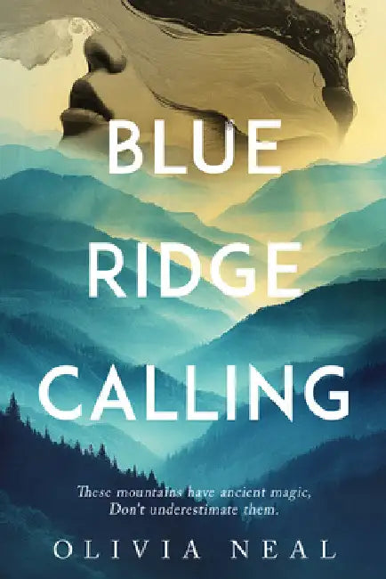Blue Ridge Calling by Neal, Olivia