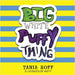 Big White Puffy Thing by Hoff, Tania