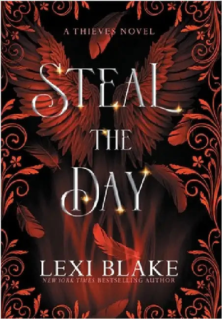 Steal the Day by Blake, Lexi