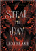 Steal the Day by Blake, Lexi