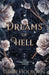 Dreams of Hell by Gray Holborn