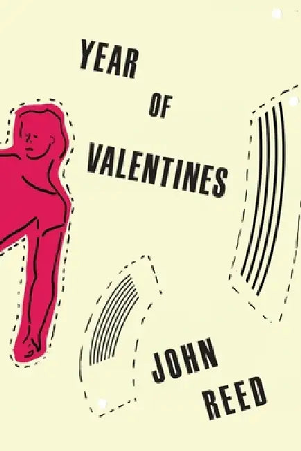 Year of Valentines by John Reed