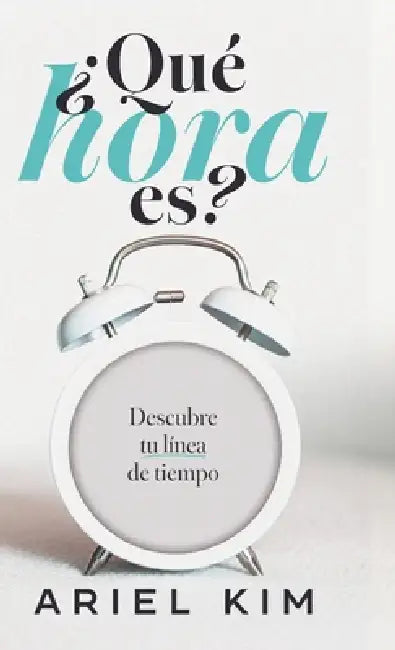 ¿Qué hora es? by Ariel Kim