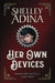 Her Own Devices (Large Print) by Shelley Adina