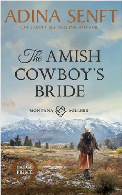 The Amish Cowboy's Bride (Large Print Hardcover) by Senft, Adina