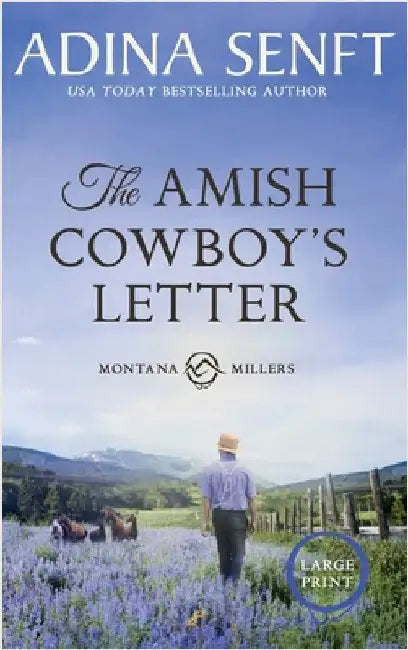 The Amish Cowboy's Letter (Large Print Hardcover) by Senft, Adina