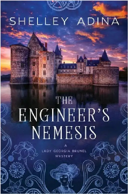 The Engineer's Nemesis by Adina, Shelley