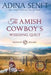 The Amish Cowboy's Wedding Quilt (Large Print) by Adina Senft