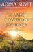 The Amish Cowboy's Journey (Large Print Hardcover) by Adina Senft