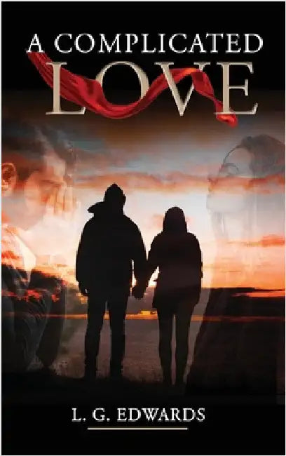 Complicated Love by Edwards, L. G.
