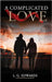Complicated Love by Edwards, L. G.