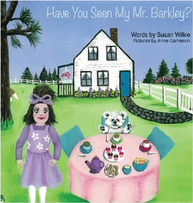 Have You Seen My Mr. Barkley? by Wilkie, Susan