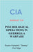 CIA Manual For Psychological Operations in Guerrilla Warfare by Clarridge, Duane Ramsdell Dewey