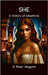 She: A History of Adventure by Haggard, Rider H.