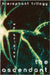 The Ascendant by Quigley, W. P.