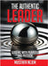 The Authentic Leader by Nejem