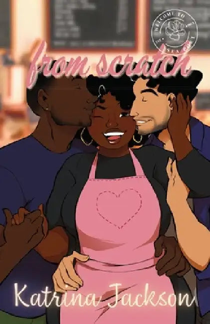 From Scratch by Jackson, Katrina