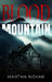 Blood Mountain by Martha Novak