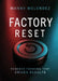 Factory Reset by Manny Melendez, Lillian McAnally
