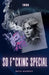 So F*cking Special: 1996 by Raye Murphy