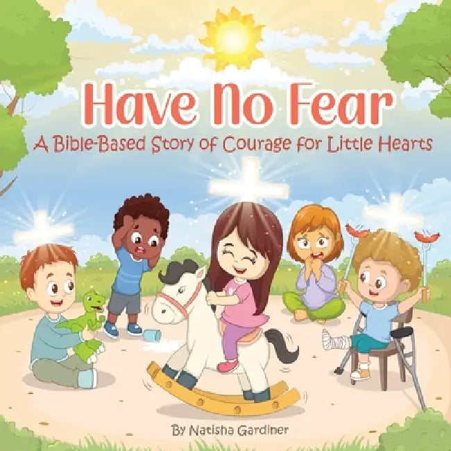 Have No Fear by Natisha Gardiner-Thomas, Nasif Hasan