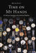 Time on My Hands: A Collector's Journey in the World of Watches by Mitch Katz