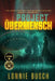 Project Übermensch by Lonnie Busch