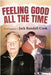 Feeling Good: All the Time by Cook, Jack Randall