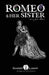 Romeo & Her Sister by Jillian Blevins