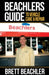 Beachlers Guide to Vehicle Care and Repair: Automotive Basics from Fluids to Flats by Brett Beachler