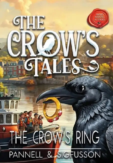 The Crow's Ring: Middle-Grade Fiction by Victoria E. Pannell, Thorir E. Sigfusson