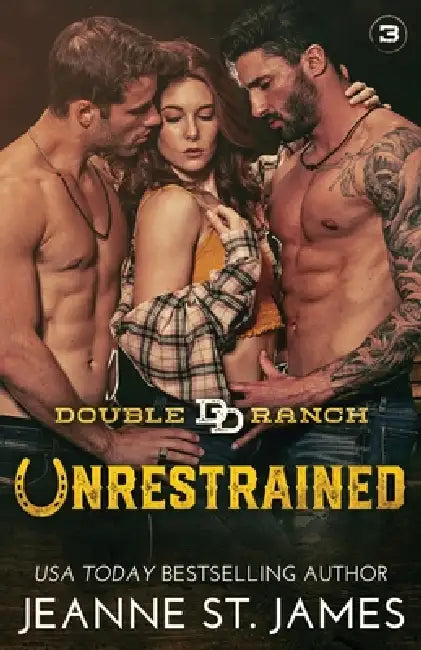 Unrestrained by Jeanne St James