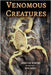 Venomous Creatures by Anderson, Jessica Lee