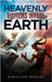 Heavenly Visitors Invade Earth by Hollop, Kathleen