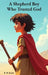 A Shepherd Boy Who Trusted God by B. W. Reads