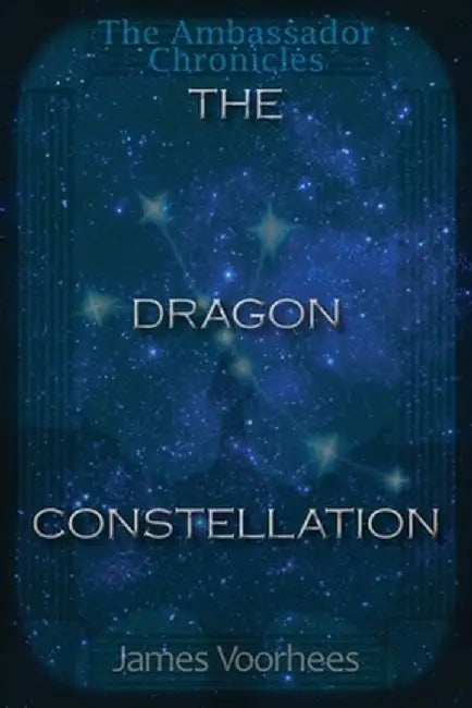 The Dragon Constellation by James Voorhees