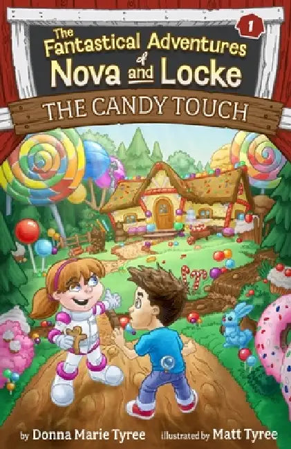 The Candy Touch by Donna Marie Tyree, Matt Tyree